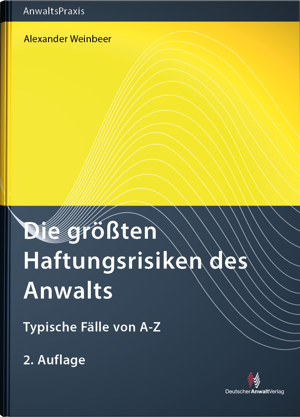 Die größten Haftungsrisiken des Anwalts
