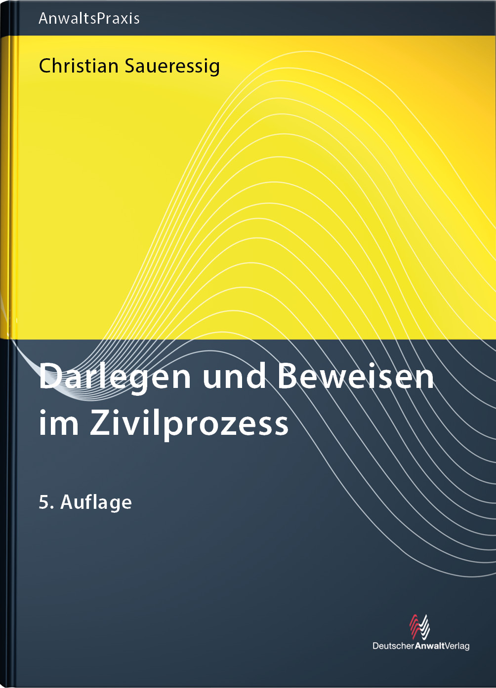 Darlegen und Beweisen im Zivilprozess - Mängelexemplar