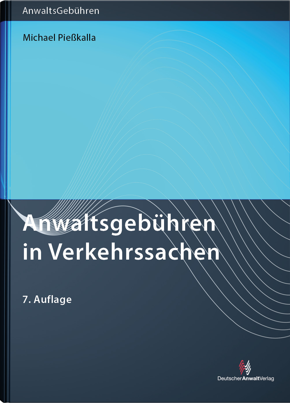 Anwaltsgebühren in Verkehrssachen - Mängelexemplar
