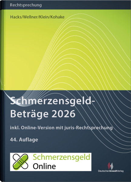 SchmerzensgeldBeträge 2026 (Buch mit Online-Zugang) - Mängelexemplar