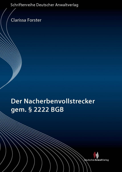 Der Nacherbenvollstrecker gem. § 2222 BGB