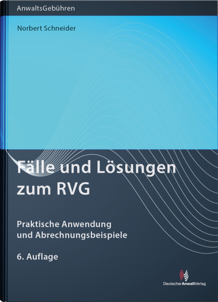 Fälle und Lösungen zum RVG - Mängelexemplar
