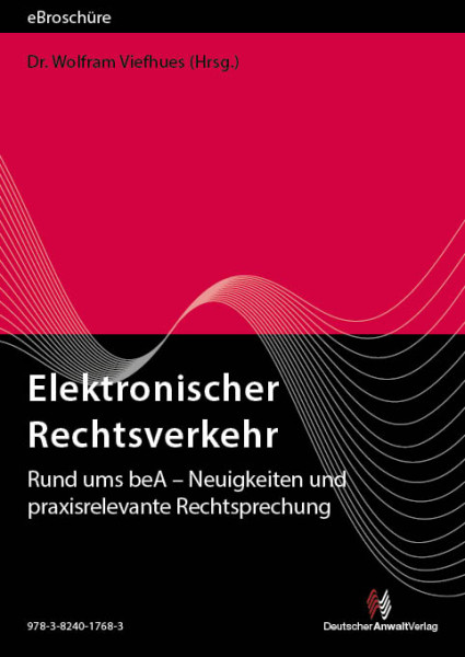 Elektronischer Rechtsverkehr - eBroschüre (PDF), Ausgabe 5/2025