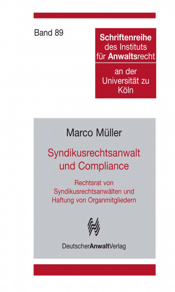 Syndikusrechtsanwalt und Compliance