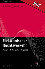 Elektronischer Rechtsverkehr 4/2015 - Einführung verschoben, aber: Das beA wird Realität! - eBroschüre (PDF)