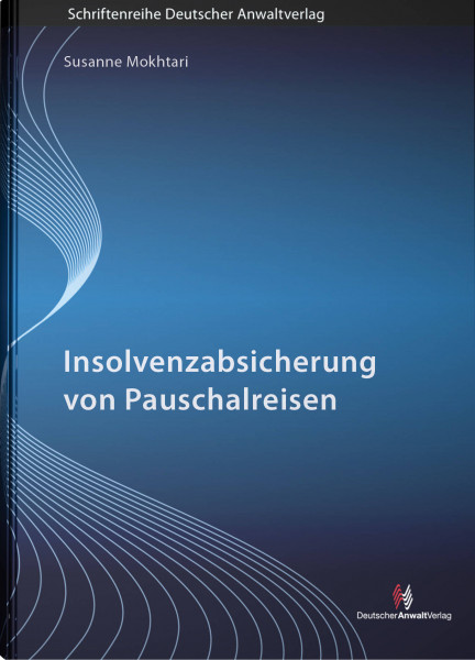 Insolvenzabsicherung von Pauschalreisen