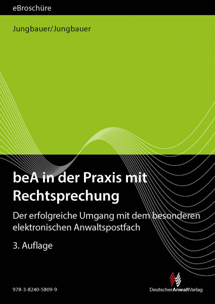 beA in der Praxis mit Rechtsprechung