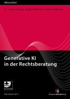 Generative KI in der Rechtsberatung - eBroschüre (PDF) Generative KI in der Rechtsberatung - eBroschüre (PDF)