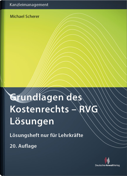 Grundlagen des Kostenrechts - RVG Lösungen eBroschüre (PDF)