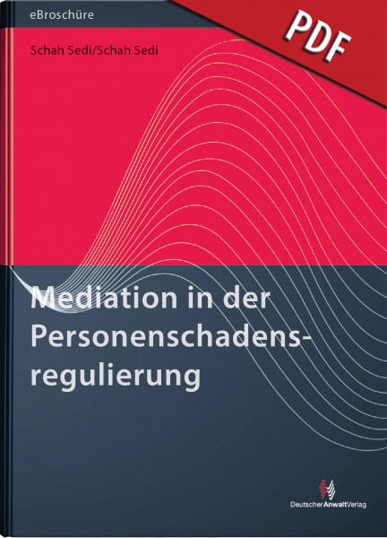 Mediation in der Personenschadensregulierung - eBroschüre (PDF)