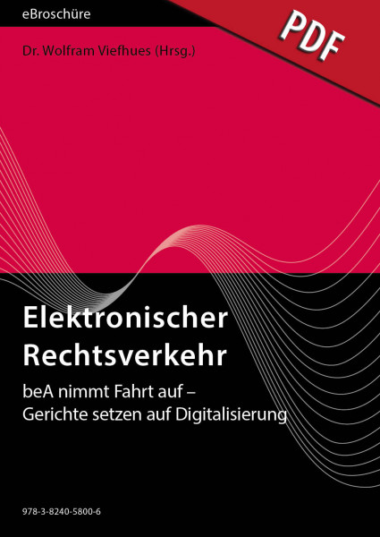 Elektronischer Rechtsverkehr - eBroschüre (PDF), Ausgabe 05/2018