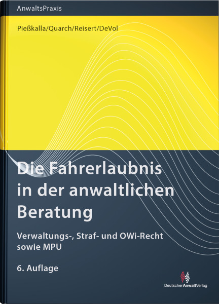 Die Fahrerlaubnis in der anwaltlichen Beratung